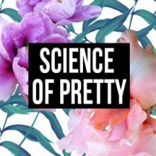 Science of Pretty